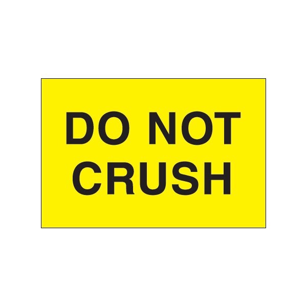 2 x 3'' - ''Do Not Crush'' Fluorescent Yellow Labels