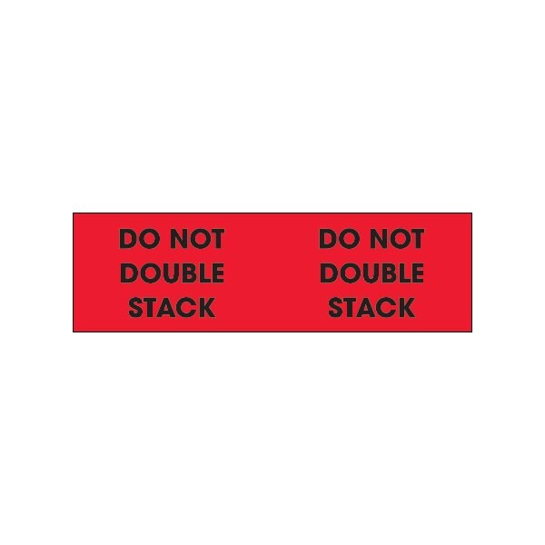 3 x 10'' - ''Do Not Double Stack'' Fluorescent Red Labels