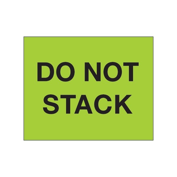 8 x 10'' - ''Do Not Stack'' Fluorescent Green Labels