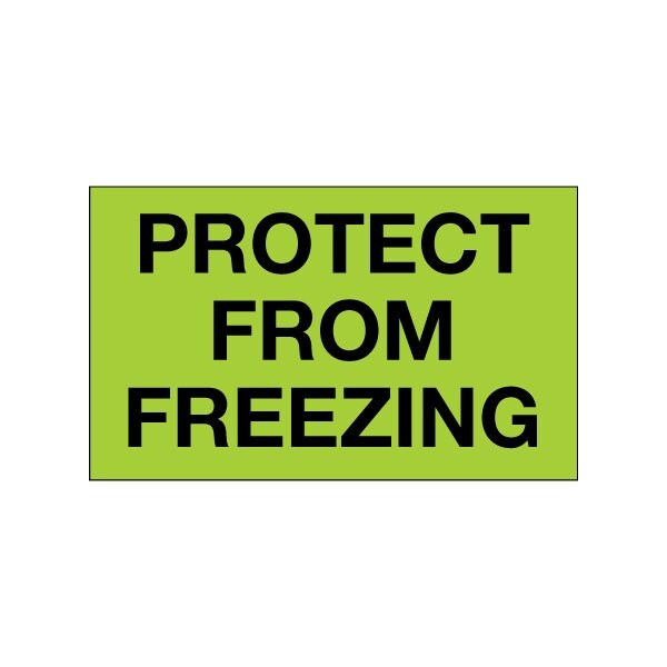 3 x 5'' - ''Protect From Freezing'' Fluorescent Green Labels