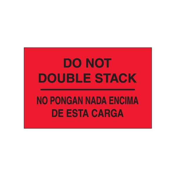 3 x 5'' - ''No Pongan Nada Encima De Esta Carga'' Fluorescent Red Bilingual Labels