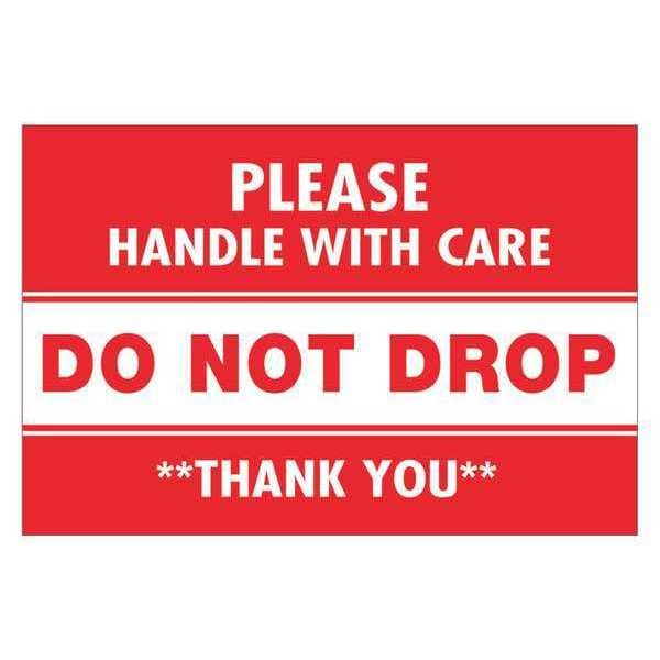 Tape Logic® Labels, "Do Not Drop", 2" x 3", Red/White, 500/Roll