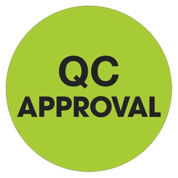 Tape Logic® Labels, "QC Approval", 2" Circle, Fluorescent Green, 500/Roll