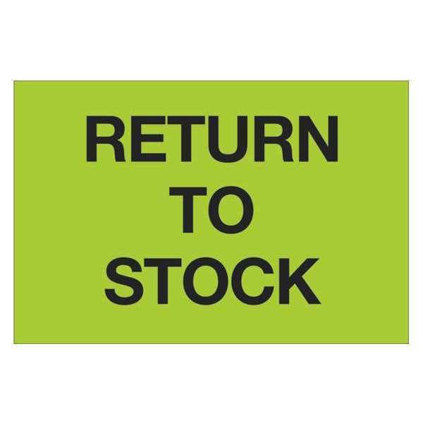 Tape Logic® Labels, "Return To Stock", 2" x 3", Fluorescent Green, 500/Roll