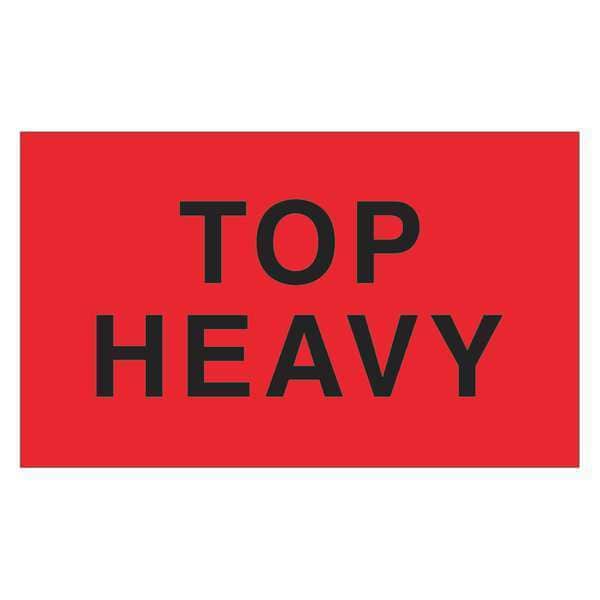 Tape Logic® Labels, "Top Heavy", 3" x 5", Fluorescent Red, 500/Roll