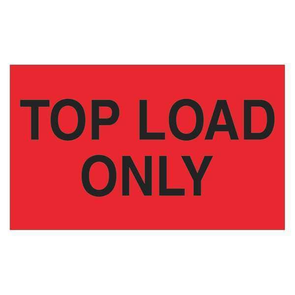 Tape Logic® Labels, "Top Load Only", 3" x 5", Fluorescent Red, 500/Roll