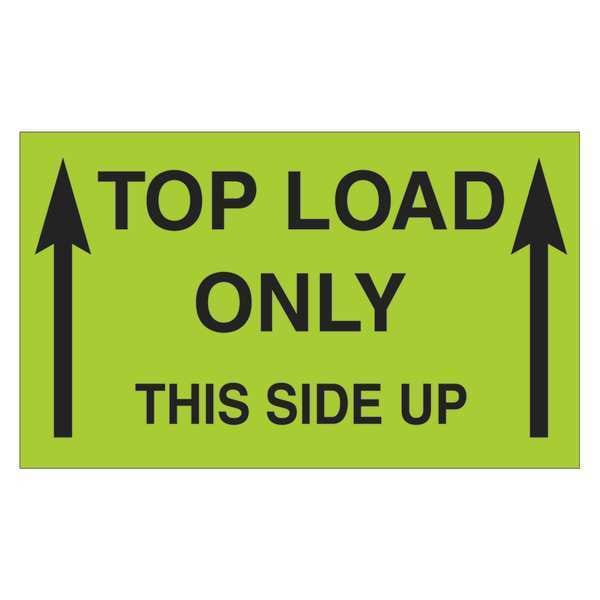 Tape Logic® Labels, "Top Load Only - This Side Up", 3" x 5", Fluorescent Green, 500/Roll