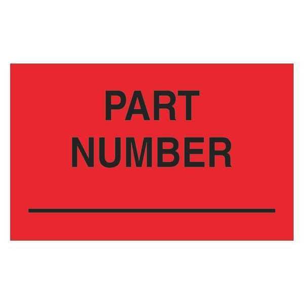 Tape Logic® Labels, "Part Number", 1 1/4" x 2", Fluorescent Red, 500/Roll