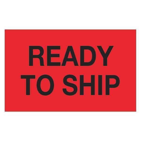 Tape Logic® Labels, "Ready To Ship", 1 1/4" x 2", Fluorescent Red, 500/Roll