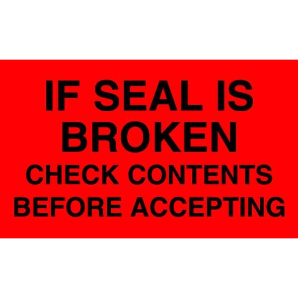 3" x 5" Adhesive Back Shipping Labels, If Seal is Broken Check Contents, Pk50