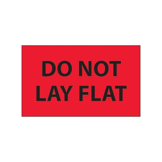 3 x 5'' - ''Do Not Lay Flat'' Fluorescent Red Labels
