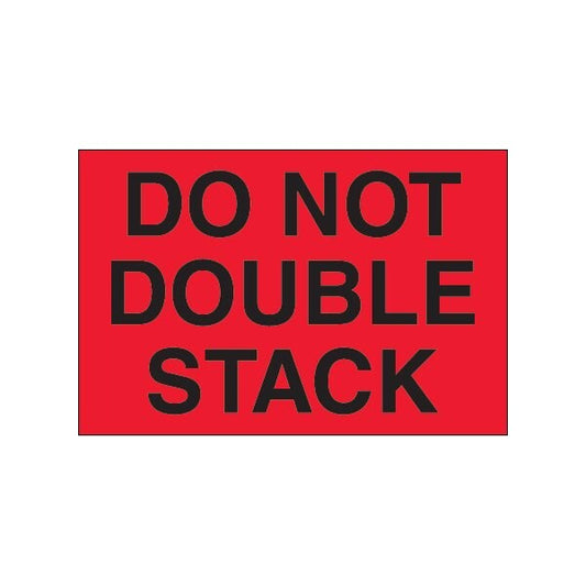 2 x 3'' - ''Do Not Double Stack'' Fluorescent Red Labels