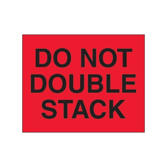 8 x 10'' - ''Do Not Double Stack'' Fluorescent Red Labels