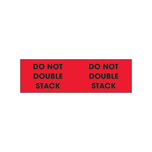3 x 10'' - ''Do Not Double Stack'' Fluorescent Red Labels
