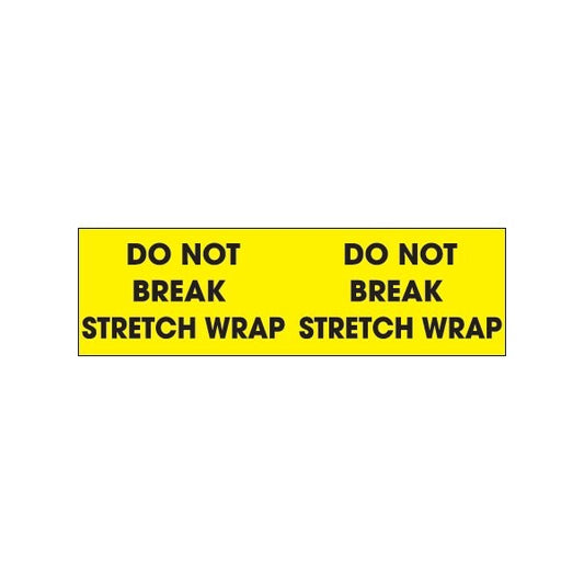3 x 10'' - ''Do Not Break Stretch Wrap'' Fluorescent Yellow Labels