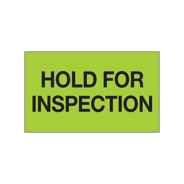 3 x 5'' - ''Hold For Inspection'' Fluorescent Green Labels