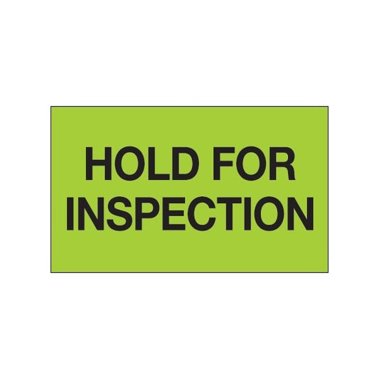 3 x 5'' - ''Hold For Inspection'' Fluorescent Green Labels