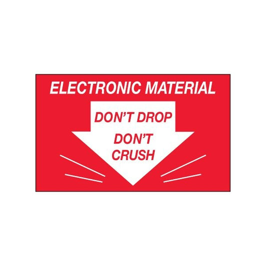 3 x 5'' - ''Don't Drop Don't Crush - Electronic Material'' Labels