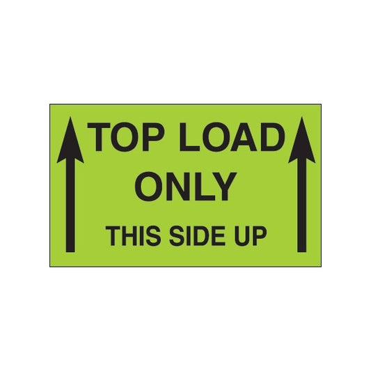 3 x 5'' - ''Top Load Only - This Side Up'' Fluorescent Green Labels