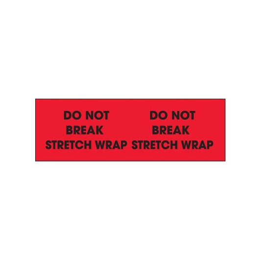 3 x 10'' - ''Do Not Break Stretch Wrap'' Fluorescent Red Labels
