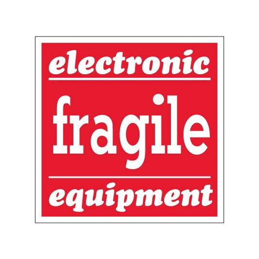 4 x 4'' - ''Fragile - Electronic Equipment'' Labels