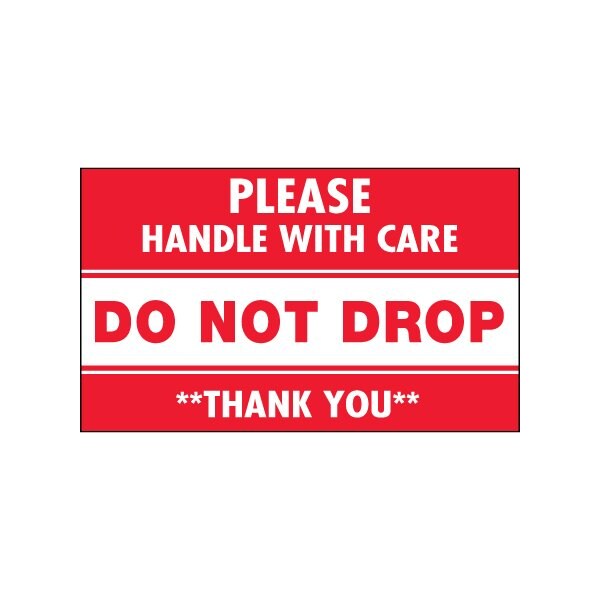3 x 5'' - ''Do Not Drop - Please Handle With Care'' Labels