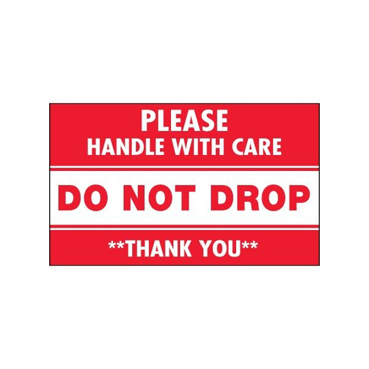 3 x 5'' - ''Do Not Drop - Please Handle With Care'' Labels