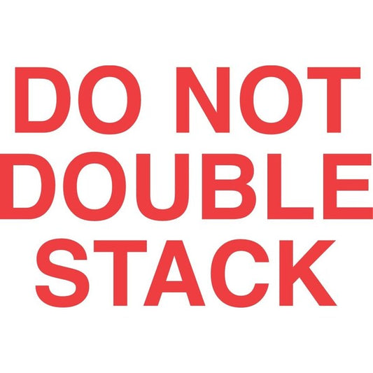 Label, DL1120, DO NOT DOUBLE STACK, 3" X 5"