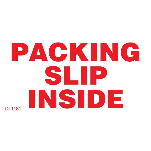 Label, DL1181, PACKING SLIP INSIDE, 2" X 4"