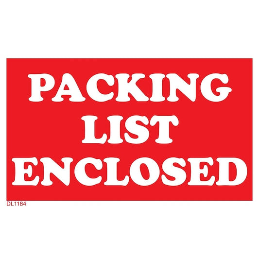 Label, DL1184, PACKING LIST ENCLOSED, 3" X 5"