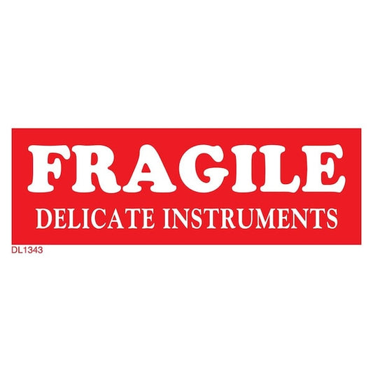 Label, DL1343, FRAGILE DELICATE INSTRUMENTS, 1-1/2" X 4"