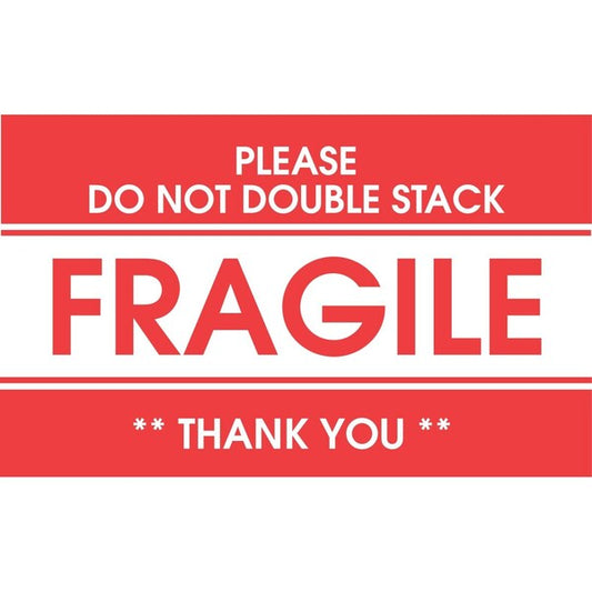 Label, DL1522, FRAGILE PLEASE DO NOT DOUBLE STACK, 2" X 3"