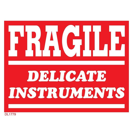 Label, DL1779, FRAGILE DELICATE INSTRUMENTS, 3" X 4"