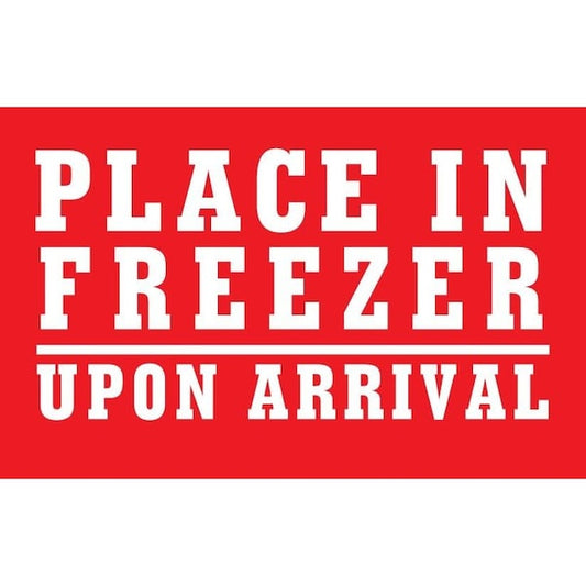 Label, DL1806, PLACE IN FREEZER UPON ARRIVAL, 3" X 5"