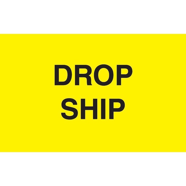 Label, DL2362, DROP SHIP, 3" X 5"