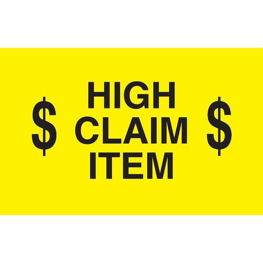 Label, DL2443, HIGH CLAIM ITEM, 3" X 5"