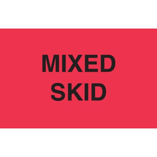 Label, DL2522, MIXED SKID, 3" X 5"