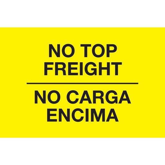 Label, DL3020, NO TOP FREIGHT BILINGUAL, 3" X 5"