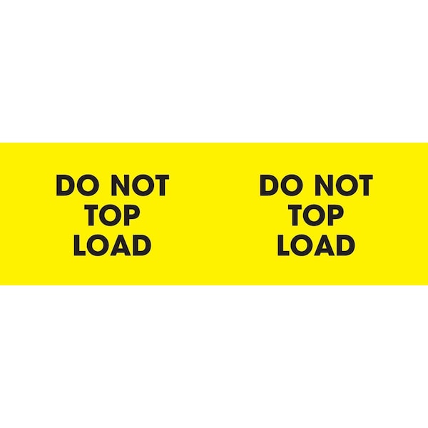 Label, DL3122, DO NOT TOP LOAD, 3" X 10"