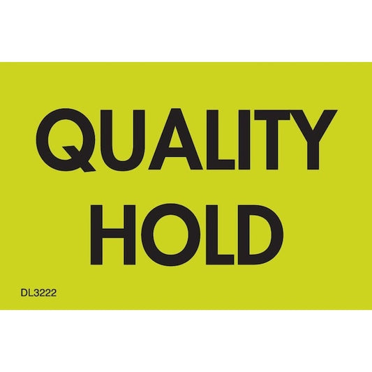 Label, DL3233, QUALITY HOLD, 2" X 3"