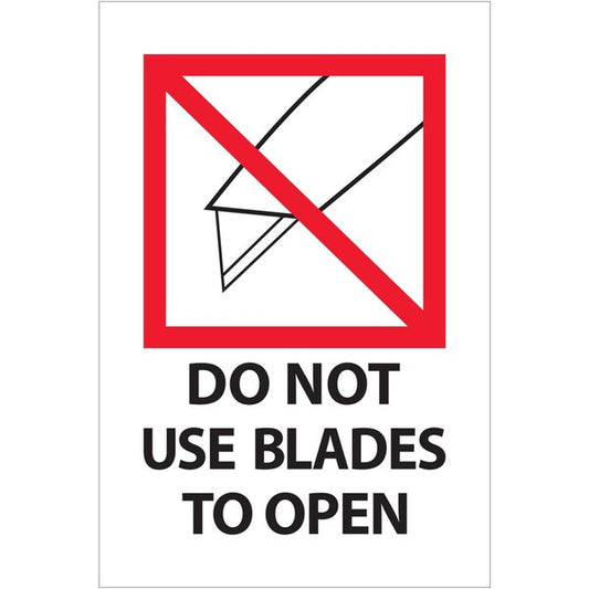 4 x 6 in. Do Not Use Blades to Open Labels