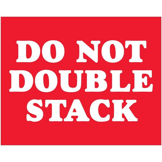 8 x 10 in. Do Not Double Stack Labels