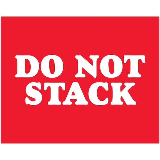 8 x 10 in. Do Not Stack Labels