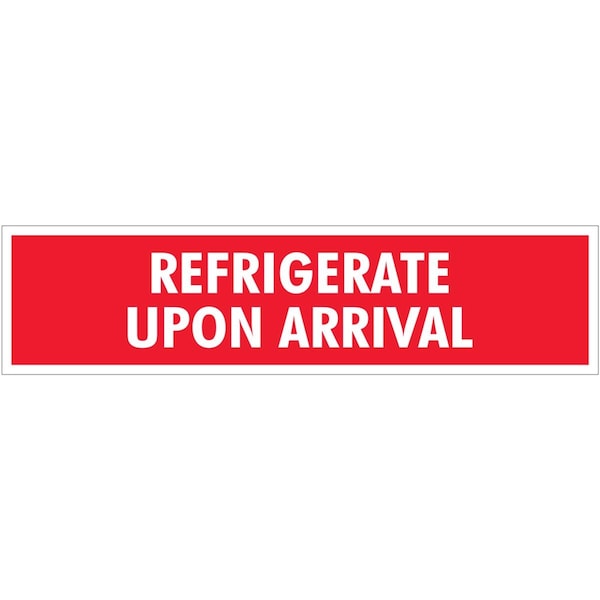 2 x 8 in. Refrigerate Upon Arrival Labels