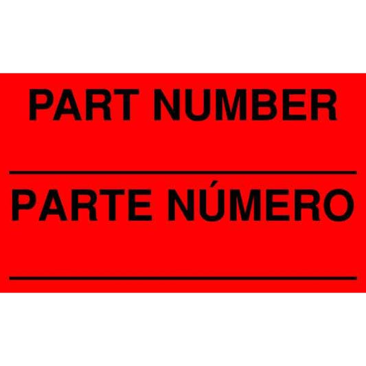 3" x 5" Adhesive Back Bilingual Shipping Labels, Part Number____ /Parte Numero, Pk500