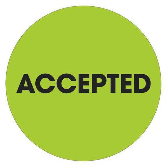Tape Logic® Labels, "Accepted", 2" Circle, Fluorescent Green, 500/Roll
