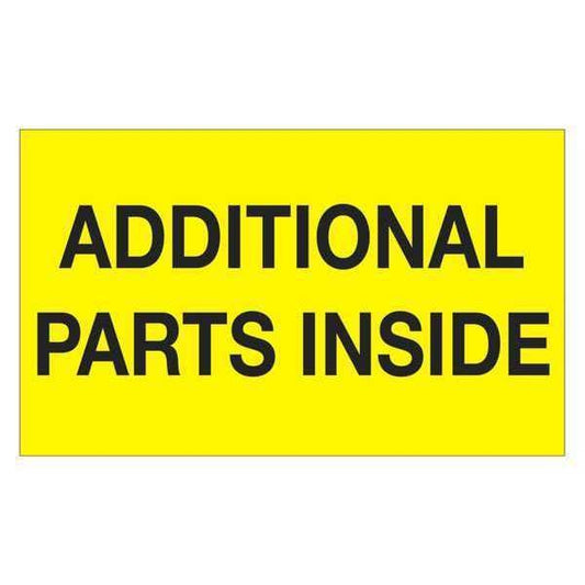 Tape Logic® Labels, "Additional Parts Inside", 3" x 5", Fluorescent Yellow, 500/Roll