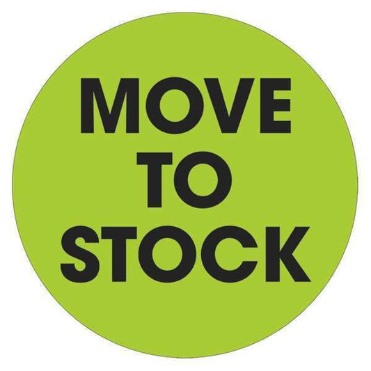 Tape Logic® Labels, "Move To Stock", 2" Circle, Fluorescent Green, 500/Roll