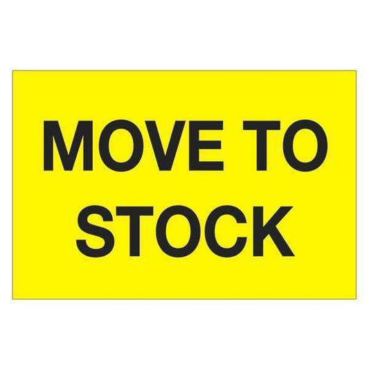 Tape Logic® Labels, "Move To Stock", 2" x 3", Fluorescent Yellow, 500/Roll