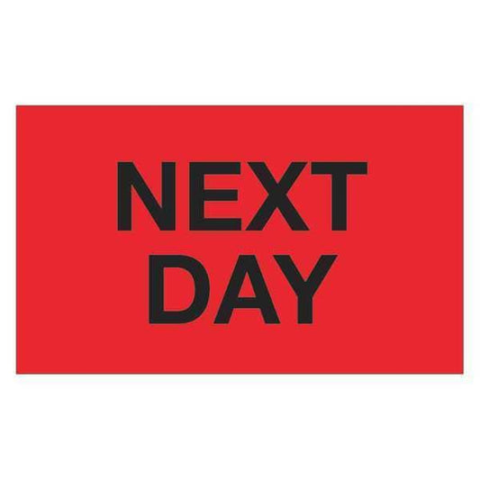 Tape Logic® Labels, "Next Day", 3" x 5", Fluorescent Red, 500/Roll